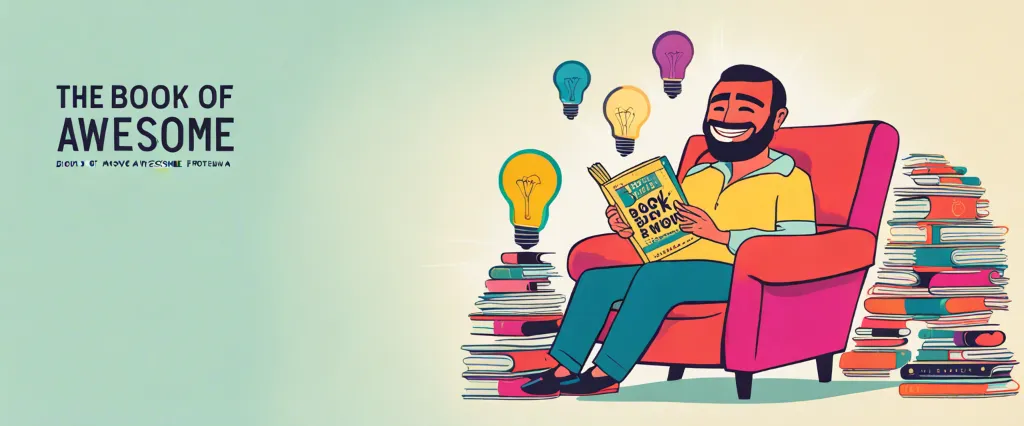 The Book of Awesome by Neil Pasricha